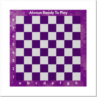 Chess - Always Ready To Play 3 Posters and Art